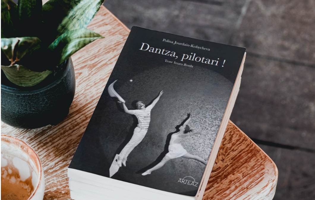 Le livre “Dantza, pilotari !”